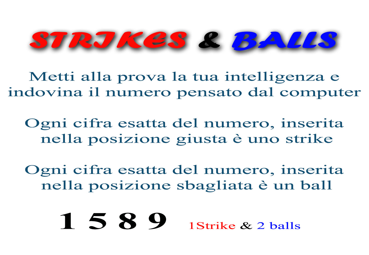 Strikes and balls